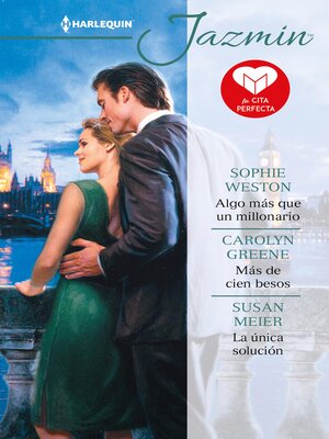 cover image of Algo más que un millonario--Más de cien besos--La única solución